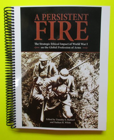 A Persistent Fire - Impact of WW1 - Mini size - Click Image to Close